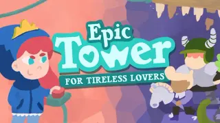 Epic Tower for Tireless Lovers