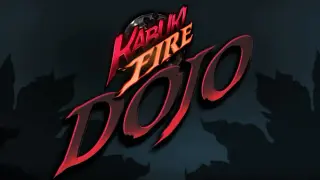 KABUKI FIRE: DOJO