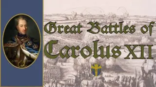 Great Battles of Carolus XII