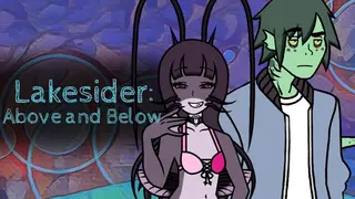 Lakesider: Above and Below