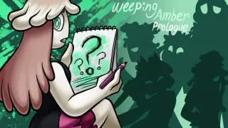 Weeping Amber Prologue