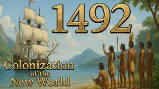 1492 - Colonization of the New World