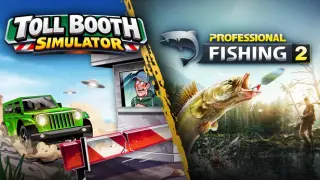 Toll Booth Simulator x Professional Fishing 2
