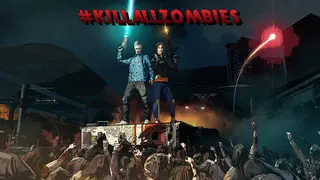#KILLALLZOMBIES