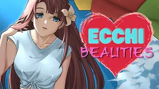 Ecchi Beauties