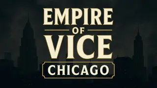 Empire of Vice : Chicago