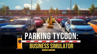 Parking Tycoon: Business Simulator – Empire Builder - Switch