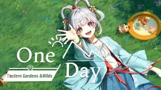 OneDay:Eastern Gardens and Wilds(Lofi)