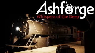 Ashforge: Whispers of the Deep