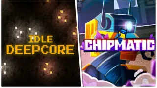 Idle Deepcore X Chipmatic