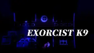 EXORCIST K9