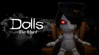 Dolls: The Hunt