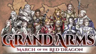 Grand Arms: March of the Red Dragon