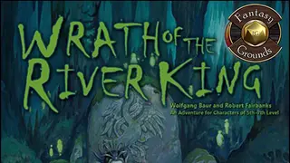 Fantasy Grounds - Wrath of River King (5E)