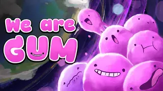 We Are Gum