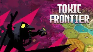 Toxic Frontier