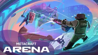 METACRAFT: Arena
