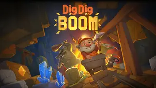 Dig Dig Boom
