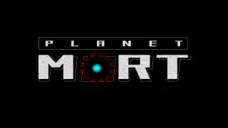 Planet Mort
