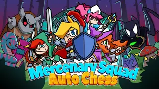 Mercenary Squad Auto Chess