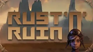 Rust'N Ruin