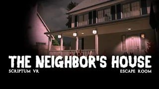 Scriptum VR: The Neighbor's House Escape Room