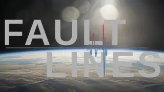 Fault Lines