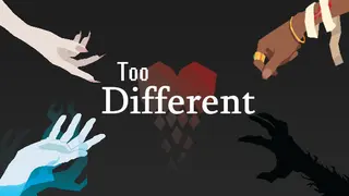 Too Different