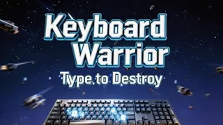 Keyboard Warrior: Type to Destroy