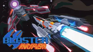 BLASTER MAYHEM