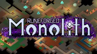 Runeforged: Monolith
