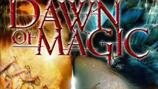 Dawn of Magic