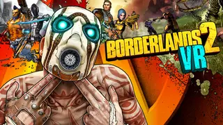 Borderlands 2 VR