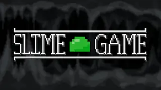 Slime Game