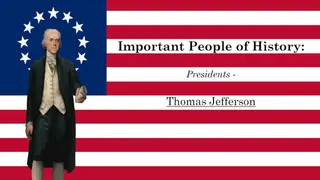 Important People of History: Presidents - Thomas Jefferson