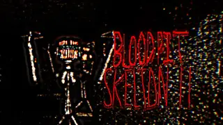 BloodPit: Skelton II
