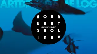 ARTDINK GAME LOG: Aquanaut's Holiday - Switch