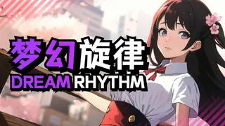 Dream Rhythm