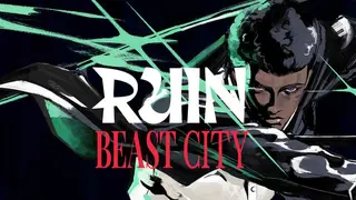 RUIN: Beast City