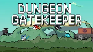 Dungeon Gatekeeper