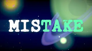 Mistake