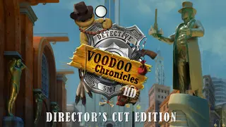 Voodoo Chronicles: The First Sign HD - Director’s Cut