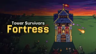 Tower Survivors: Fortress