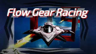 Flow Gear Racing