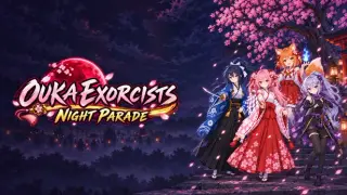 Ouka Exorcists: Night Parade