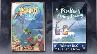 Fischer's Fishing Journey + Lured In