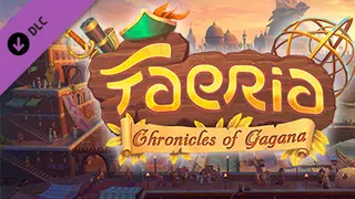 Faeria - Chronicles of Gagana DLC