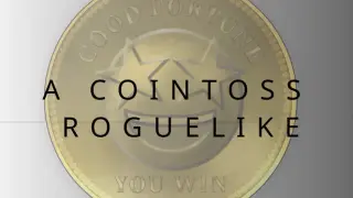 A cointoss roguelike