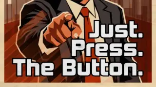 Just. Press. The Button. - Switch