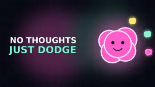 No Thoughts Just Dodge